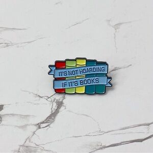 Book Lovers Pin‎, It’s Not Hoarding If It’s Books, Gifts For Readers, Book Gifts